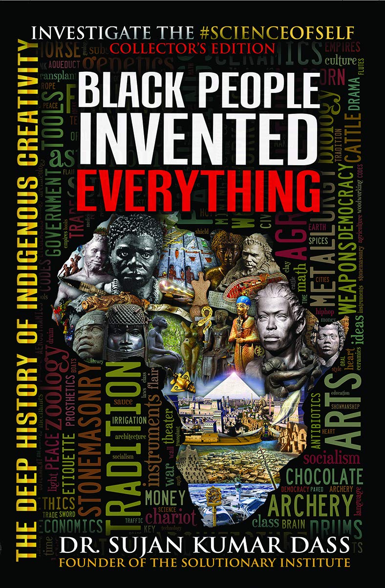Black People Invented Everything